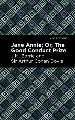Imagen del vendedor de Jane Annie; Or, the Good Conduct Prize (Paperback or Softback) a la venta por BargainBookStores