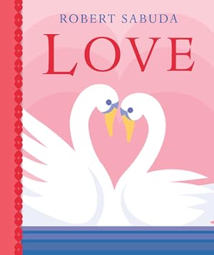 Immagine del venditore per Love (Hardback or Cased Book) venduto da BargainBookStores