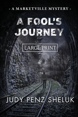 Image du vendeur pour A Fool's Journey: A Marketville Mystery - LARGE PRINT EDITION (Paperback or Softback) mis en vente par BargainBookStores