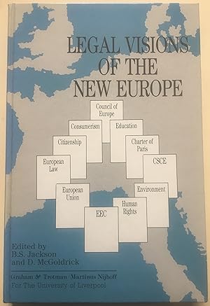 Legal Visions Of The New Europe