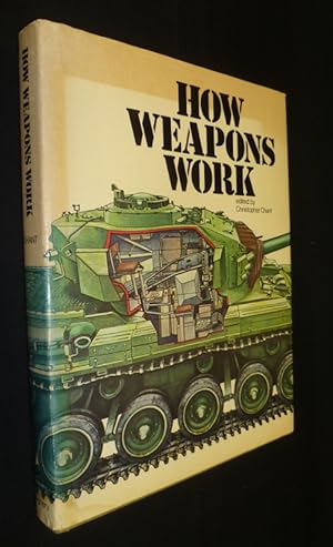 Seller image for How weapons work for sale by Abraxas-libris