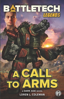 Bild des Verkufers fr BattleTech Legends: A Call to Arms (Paperback or Softback) zum Verkauf von BargainBookStores