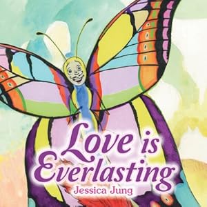 Imagen del vendedor de Love Is Everlasting (Paperback or Softback) a la venta por BargainBookStores