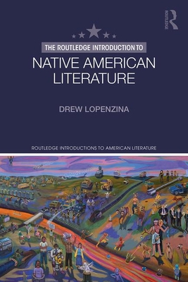 Immagine del venditore per The Routledge Introduction to Native American Literature (Paperback or Softback) venduto da BargainBookStores