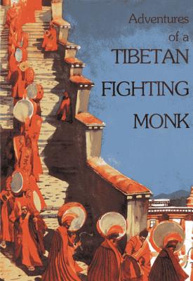 Seller image for Adventures of a Tibetan Fighting Monk (Paperback or Softback) for sale by BargainBookStores