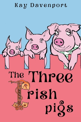 Seller image for The Three Irish Pigs (Paperback or Softback) for sale by BargainBookStores