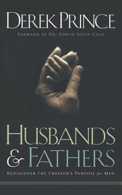 Immagine del venditore per Husbands and Fathers: Rediscover the Creator's purpose for men (Paperback or Softback) venduto da BargainBookStores