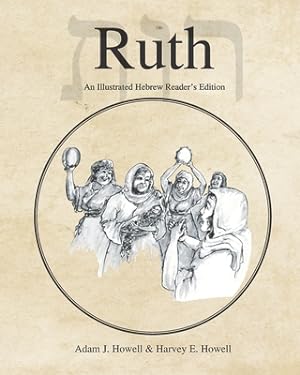 Seller image for Ruth: An Illustrated Hebrew Reader's Edition (Paperback or Softback) for sale by BargainBookStores