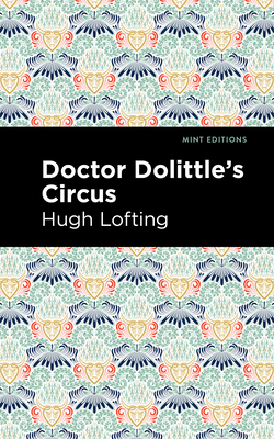 Imagen del vendedor de Doctor Dolittle's Circus (Paperback or Softback) a la venta por BargainBookStores