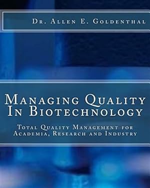Seller image for Managing Quality in Biotechnology for sale by GreatBookPrices