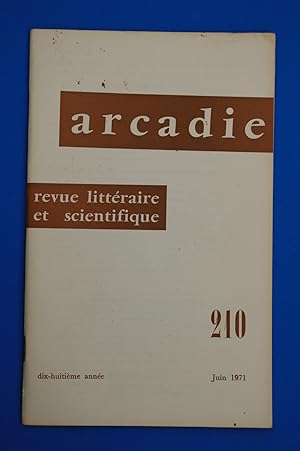 Arcadie - juin 1971 - Numéro 210