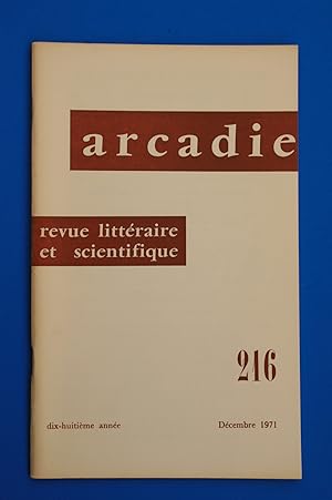 Arcadie - décembre 1971 - Numéro 216