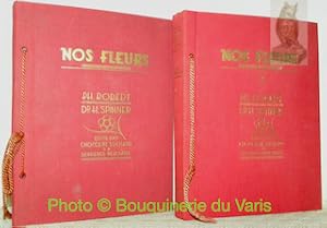 Seller image for Nos fleurs. Planches en couleurs de Philippe Robert. Monographies de Henri Spinner. Dessins en noir de Violette Niestl. 2 Volumes. for sale by Bouquinerie du Varis