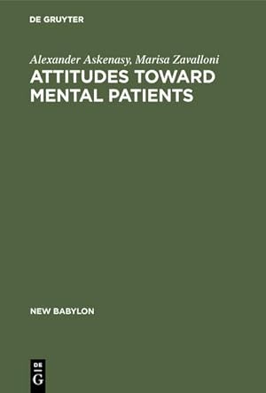 Bild des Verkufers fr Attitudes toward mental patients : A study across cultures zum Verkauf von AHA-BUCH GmbH