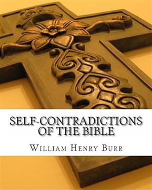 Seller image for Self-Contradictions of the Bible for sale by GreatBookPrices
