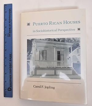 Seller image for Puerto Rican Houses in Sociohistorical Perspective for sale by Mullen Books, ABAA