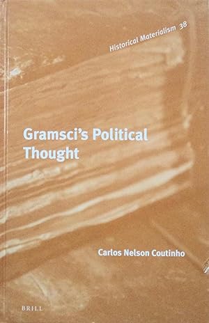 Imagen del vendedor de Gramsci's Political Thought (Historical Materialism, 38) a la venta por School Haus Books