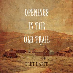 Seller image for Openings in the Old Trail for sale by GreatBookPrices