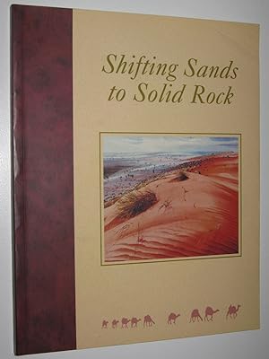 Shifting Sands to Solid Rock : Ninety Years of Frontier Services