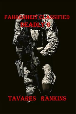 Seller image for Fahrenheit Classified: Deadly 6 for sale by GreatBookPrices