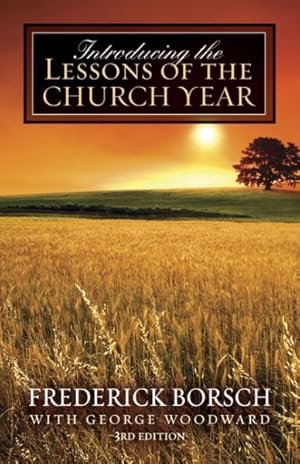 Seller image for Introducing the Lessons of the Church Year for sale by GreatBookPrices