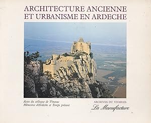 Architecture ancienne et urbanisme en Ardèche