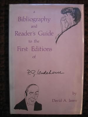 Seller image for A Bibliography and Reader's Guide to the First Editions of P G Wodehouse for sale by Tiger books