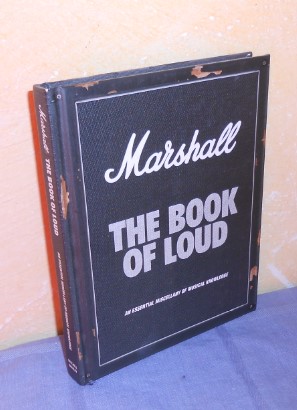 Bild des Verkufers fr Marshall. The Book of Loud. An essential miscellany of musical knowledge zum Verkauf von AnimaLeser*Antiquariat