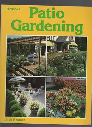 Seller image for PATIO GARDENING for sale by The Reading Well Bookstore