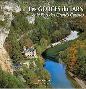 Imagen del vendedor de Les gorges du Tarn et le Pays des Grands Causses a la venta por Le Petit Livraire