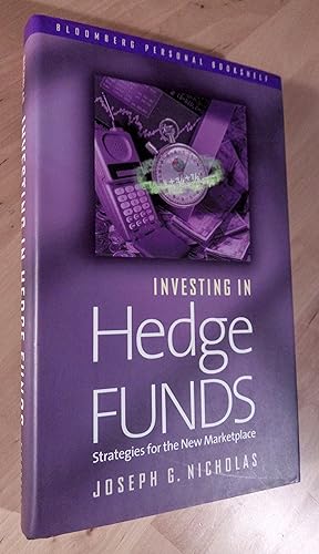 Immagine del venditore per Investing in Hedge Funds. Strategies for the New Marketplace venduto da Llibres Bombeta