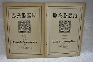 Klassische Sammelgebiete, 3. Heft: Baden (Erster und zweiter Teil)