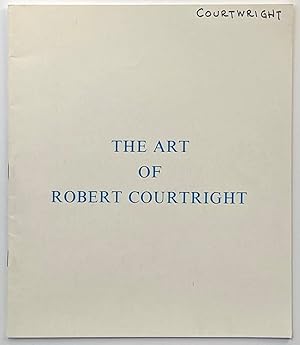 Seller image for The Art of Robert Courtright for sale by Zed Books