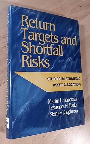 Image du vendeur pour Return Targets and Shortfall Risks. Studies in Strategic Asset Allocation mis en vente par Llibres Bombeta