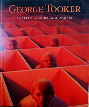 Seller image for George Tooker: Reality Recurs as a Dream for sale by Structure, Verses, Agency  Books