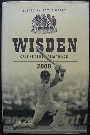 Wisden Cricketers' Almanack 2008. Edited by Scyld Berry. 145th Edition