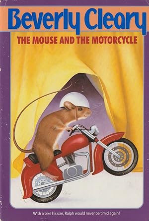Seller image for The Mouse and the Motorcycle (Ralph Mouse #1) for sale by Hedgehog's Whimsey BOOKS etc.