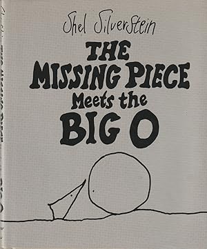 Seller image for The Missing Piece Meets the Big O (Companion Volume to "The Missing Piece") for sale by Hedgehog's Whimsey BOOKS etc.