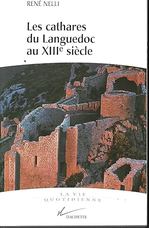 Bild des Verkufers fr Les cathares du Languedoc au XIIIe sicle zum Verkauf von LES TEMPS MODERNES