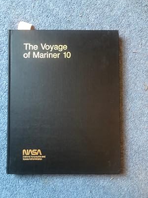 Seller image for Voyage of Mariner 10: Mission to Venus & Mercury. NASA SP-424. for sale by Anytime Books