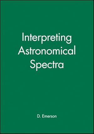 Immagine del venditore per Interpreting Astronomical Spectra venduto da GreatBookPrices