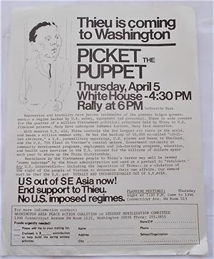 Seller image for Thieu is coming to Washington - PICKET THE PUPPET - Thursday, April 5 (1973) - White House - 4:30 PM - Rally at 6PM Lafayette Park (Nguyen Van Thieu) (Handbill Flyer Broadside) for sale by Bloomsbury Books