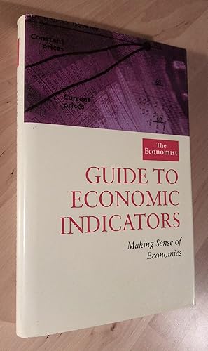 Image du vendeur pour Guide Economic Indicators. Making Sense of Economics mis en vente par Llibres Bombeta