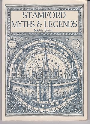 The Myths & Legends of Stamford in Lincolnshire