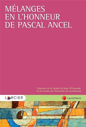 Image du vendeur pour Mlanges en l'honneur du Professeur Ancel mis en vente par Chapitre.com : livres et presse ancienne