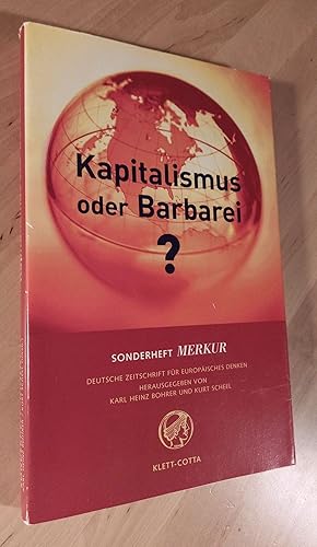 Image du vendeur pour Merkur, Deutsche Zeitschrift fr europisches Denken (653/654, Heft 9/10, 57. Jahrgang, Sept./Okt. 2003) Kapitalismus oder Barbarei? mis en vente par Llibres Bombeta