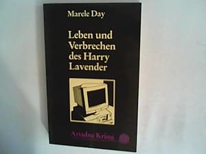 Seller image for Leben und Verbrechen des Harry Lavender for sale by ANTIQUARIAT FRDEBUCH Inh.Michael Simon