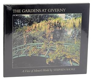 Bild des Verkufers fr The Gardens at Giverny: A View of Monet's World zum Verkauf von Jeff Hirsch Books, ABAA