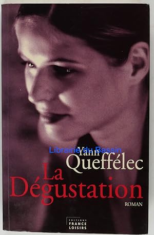 Seller image for La dgustation for sale by Librairie du Bassin