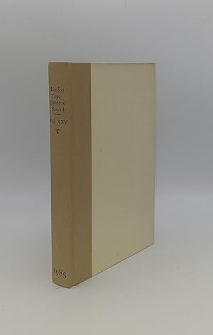 Bild des Verkufers fr LONDON TOPOGRAPHICAL RECORD Volume XXV zum Verkauf von Rothwell & Dunworth (ABA, ILAB)